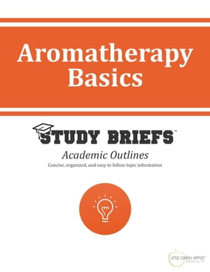 Aromatherapy Basics