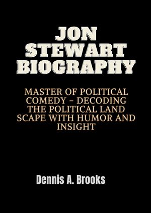 JON STEWART BIOGRAPHY