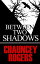 Between Two ShadowsŻҽҡ[ Chauncey Rogers ]