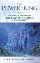 The Power of the Ring The Spiritual Vision Behind the Lord of the Rings and The ...