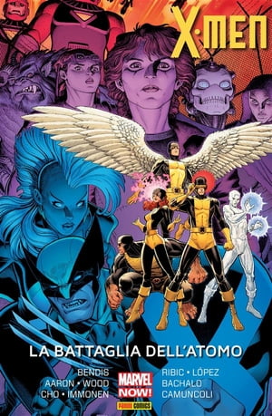X-Men. La battaglia dell'atomo