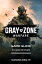 Gray Zone Warfare Game Guide