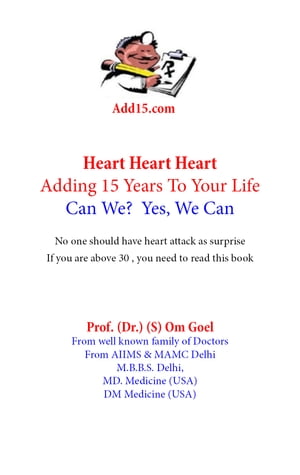 Adding 15 years to life, can we? yes we can-Heart Book
