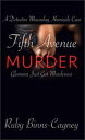 ŷKoboŻҽҥȥ㤨Fifth Avenue Murder A Detective Macaulay Homicide Case, #4Żҽҡ[ Ruby Binns-Cagney ]פβǤʤ400ߤˤʤޤ