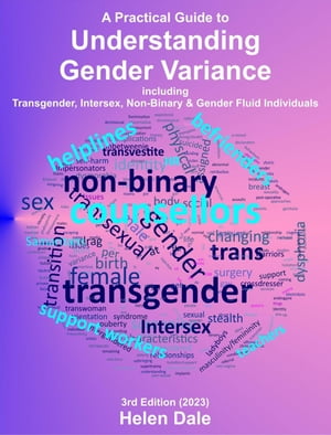 ŷKoboŻҽҥȥ㤨Understanding Gender VarianceŻҽҡ[ Helen Dale ]פβǤʤ1,500ߤˤʤޤ