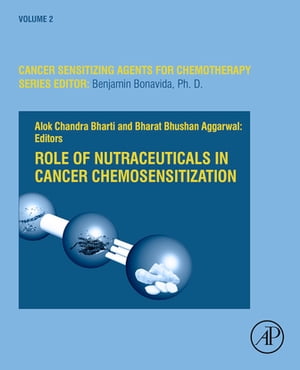 Role of Nutraceuticals in Cancer Chemosensitization