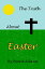 The Truth About Easter