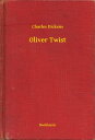 Oliver Twist【電子書籍】[ Charles Dickens 