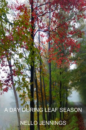 A Day During Leaf Season【電子書籍】[ Nell