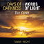 Days of Darkness Words of Light