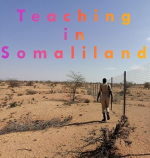 Teaching in Somaliland