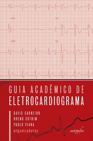 ŷKoboŻҽҥȥ㤨Guia Acad?mico de EletrocardiogramaŻҽҡ[ David Carneiro (Org. ]פβǤʤ378ߤˤʤޤ