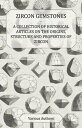 ŷKoboŻҽҥȥ㤨Zircon Gemstones - A Collection of Historical Articles on the Origins, Structure and Properties of ZirconŻҽҡ[ Various ]פβǤʤ748ߤˤʤޤ