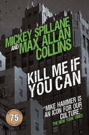 Kill Me If You Can【電子書籍】 Max Allan Collins