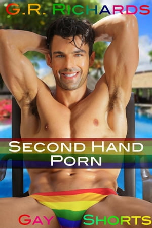 Second Hand Porn Gay Shorts【電子書籍】[ G