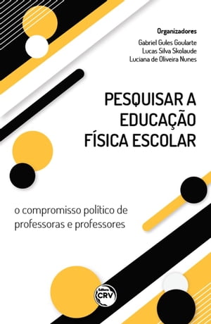 Pesquisar a educação física escolar