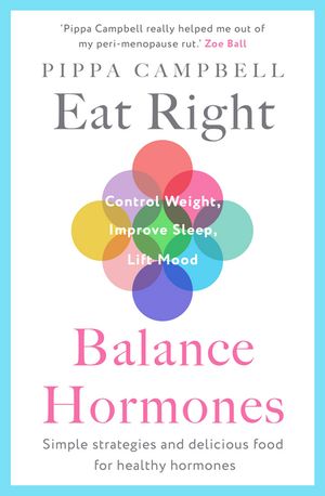 Eat Right, Balance Hormones