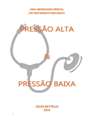 Pressão Alta X Pressão Baixa