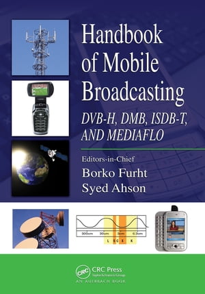 Handbook of Mobile Broadcasting