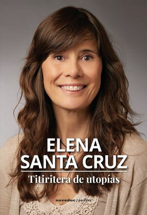 Titiritera de utop?as【電子書籍】[ Elena Santa Cruz ]