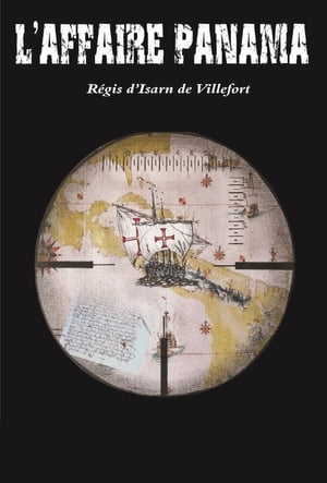 L'affaire Panama【電子書籍】[ R?gis D'Isarn de Villefort ]