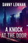 The Bleeds: A Knock at the Door