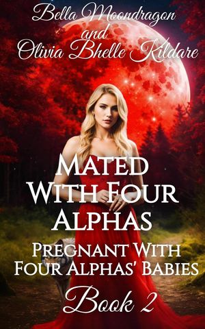 Mated With Four Alphas