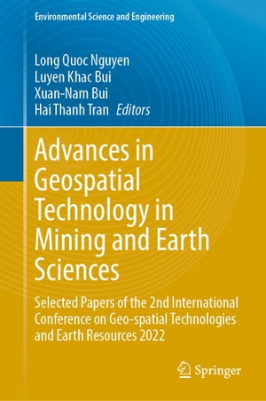 Advances in Geospatial Technology in Mining and Earth Sciences