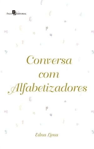 Conversa com alfabetizadores