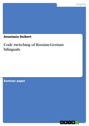 Code switching of Russian-German bilinguals