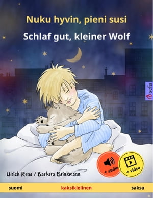 Nuku hyvin, pieni susi – Schlaf gut, kleiner Wolf (suomi – saksa)