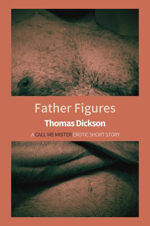 Father FiguresŻҽҡ[ Thomas Dickson ]