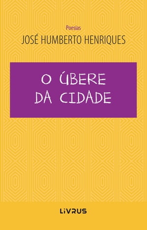 O Úbere da Cidade