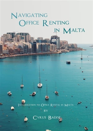 Navigating Office Renting in Malta