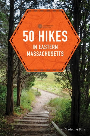50 Hikes in Eastern Massachusetts (fifth) (Explorer's 50 Hikes)