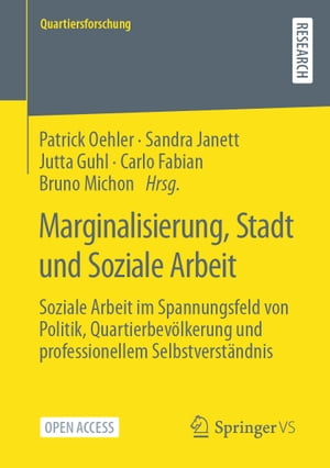 Marginalisierung, Stadt und Soziale Arbeit