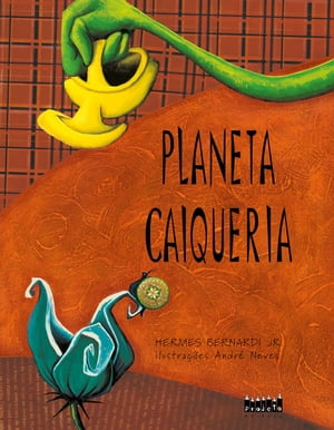 Planeta Caiqueria【電子書籍】[ Hermes Bern