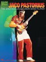 Jaco Pastorius - The Greatest Jazz-Fusion Bass Player (Songbook)【電子書籍】 Jaco Pastorius