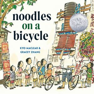 Noodles on a BicycleŻҽҡ[ Kyo Maclear ]