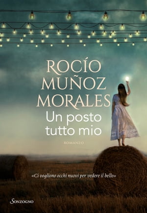 Un posto tutto mio【電子書籍】[ Roc?o Mu?oz Morales ]