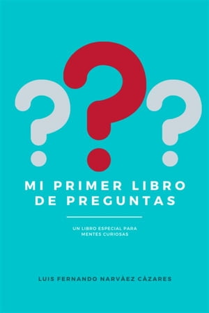 Mi Primer Libro De Preguntas