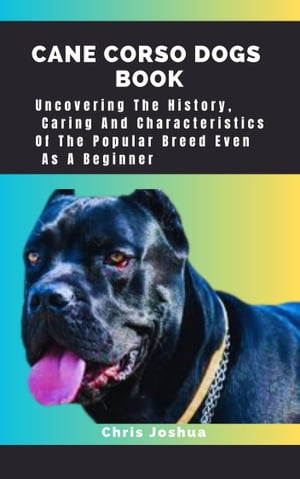 CANE CORSO Dogs BOOK