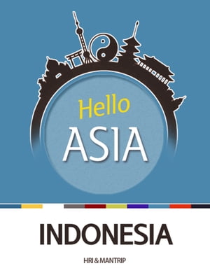 Hello Asia, Indonesia