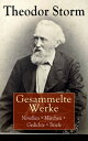 Gesammelte Werke: Novellen + M?rchen + Gedichte 