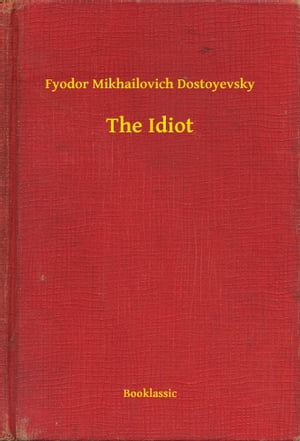 The Idiot