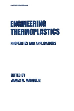 Engineering Thermoplastics