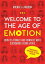Welcome to the Age of Emotion - How to attract and connect with customers using video. A videography handbook for your business