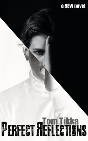ŷKoboŻҽҥȥ㤨Perfect ReflectionsŻҽҡ[ Tom Tikka ]פβǤʤ1,000ߤˤʤޤ