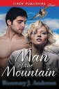 Man of the Mountain【電子書籍】 Rosemary J. Anderson