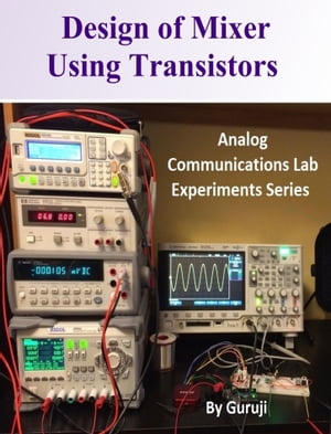 Design of Mixer Using Transistors